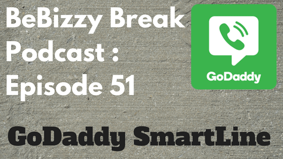 GoDaddy Smartline : BBP – Episode 51